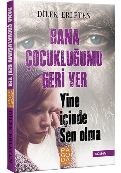 Bana Çocukluğumu Geri Ver Dilek Erleten 2.El İadesiz temiz