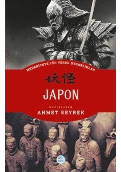 Japon - Medeniyete Yön Veren Uygarlıklar
