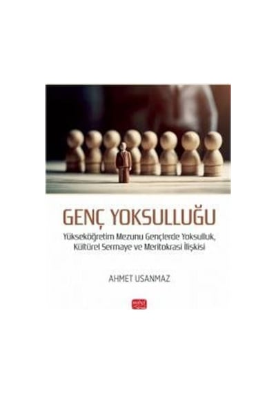 Genç Yoksulluğu / Ahmet Usanmaz