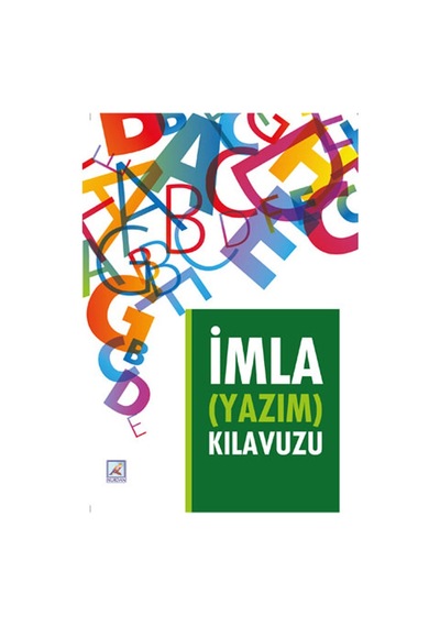 Nurdan Yay. İmla Yazım Klavuzu