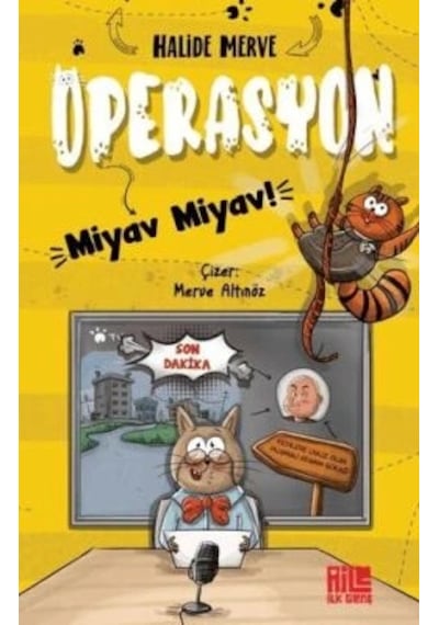 Operasyon Miyav Miyav Halide Merve Aile Yayın