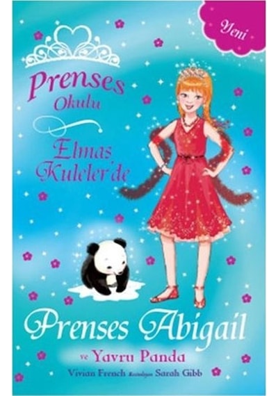 Prenses Okulu 35 - Elmas Kuleler'de Prenses Abigail ve Yavru Panda - Vivian French - Doğan ve Egmont Yayıncılık