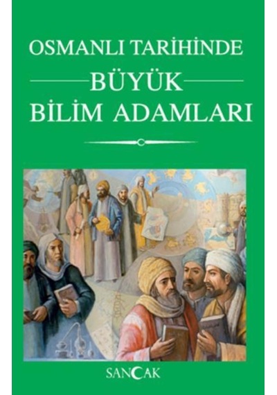 Osmanlı Tarihinde Büyük Bilim Adamları n11.1386