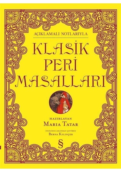 Açıklamalı Notlarıyla Klasik Peri Masalları Ciltli Renkli Res...