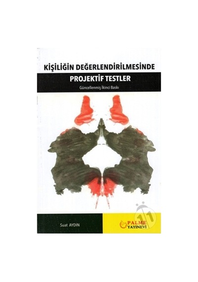 Palme Kişiliğin Değerlendirilmesinde Projektif Testler