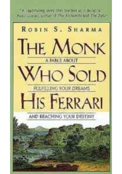 The Monk Who Sold His Ferrari PB - Robin S. Sharma - Harper Collins US