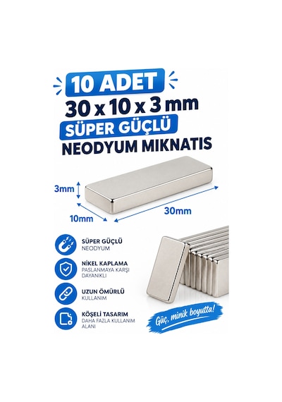 10 Adet 30x10x3 Mm Süper Güçlü Neodyum Mıknatıs Dikdörtgen Köşeli Magnet