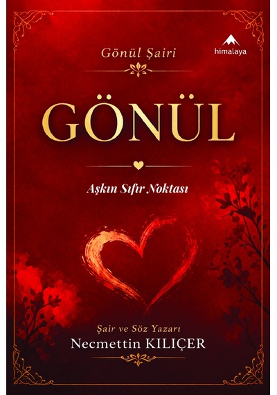 Gönül - Necmettin Kılıçer