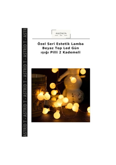Özel Seri Estetik Lamba Beyaz Top Led Gün Işığı Pilli 2 Kademeli Çok Renkli