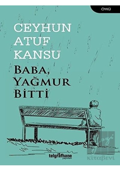 Telgrafhane Yayınları - Baba Yağmur Bitti