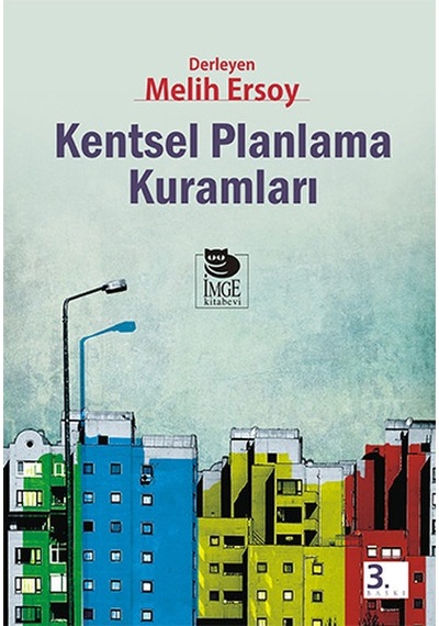 Kentsel Planlama  Kuramları