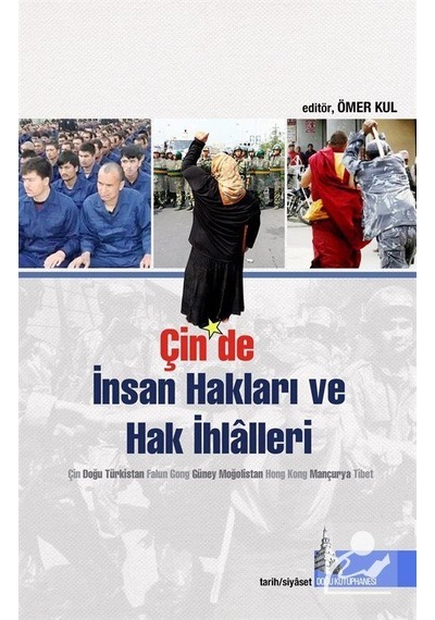 Çin'de İnsan Hakları ve Hak İhlalleri- Doğu Kütüphanesi