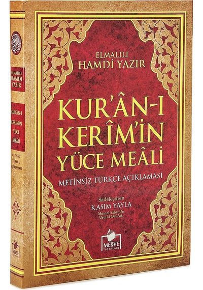 Kuranı Kerimin Yüce Meali - Metinsiz Türkçe Açıklaması - Orta Boy - Merve Yayınları