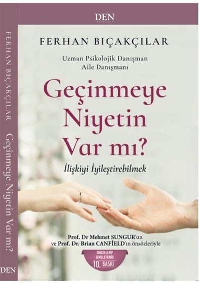 Geçinmeye Niyetin Var Mı / Ferhan Bıçakçılar
