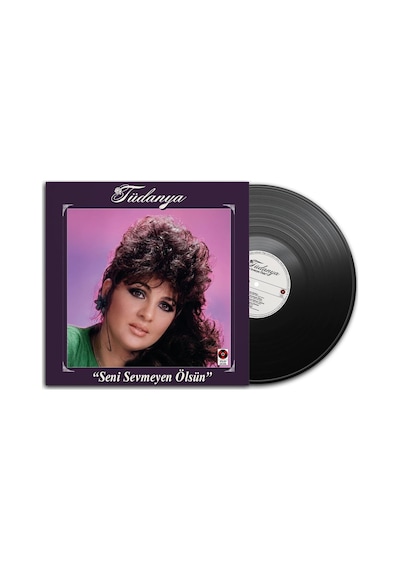 Tüdanya - Seni Sevmeyen Ölsün Plak