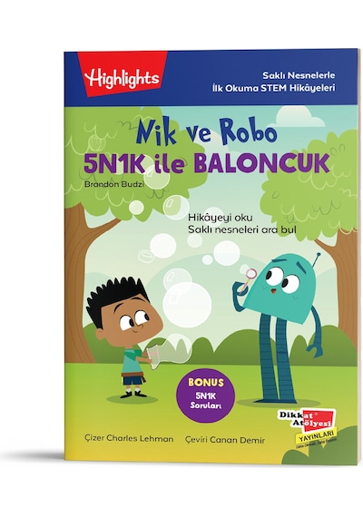 Nik ve Robo 5N1K ile Baloncuk