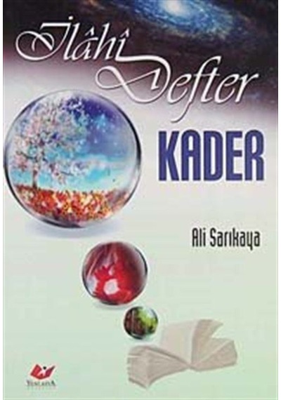 İlahi Defter Kader / Ali Sarıkaya 9789755255996