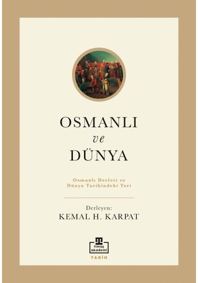 Timaş Osmanlı Ve Dünya 9786050844740