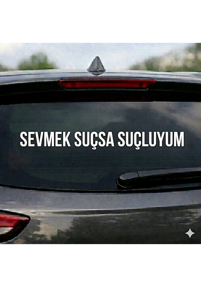 Araba Arka Cam Yazı Sticker 1