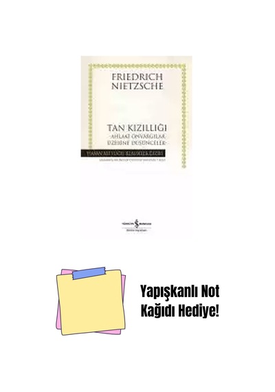 Tan Kızıllığı Ahlaki Önyargılar Üzerine Düşünceler- + Yapışkanlı Not Kağıdı