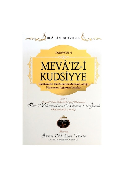 Mevaızi Kudsiyye - Ahmet Mahmut Ünlü - Cübbeli