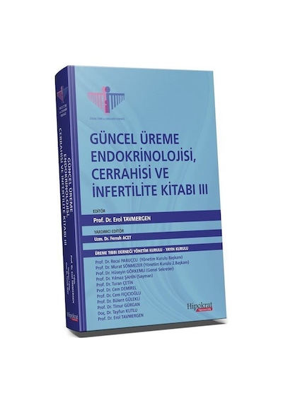 Güncel Üreme Endokrinolojisi, Cerrahisi ve İnfertilite Kitabı ...