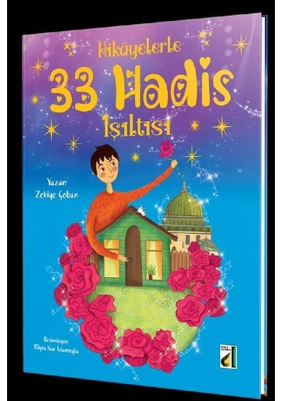 Damla Yayınları Hikayelerle 33 Hadis Işıltısı Zekiye Çoban