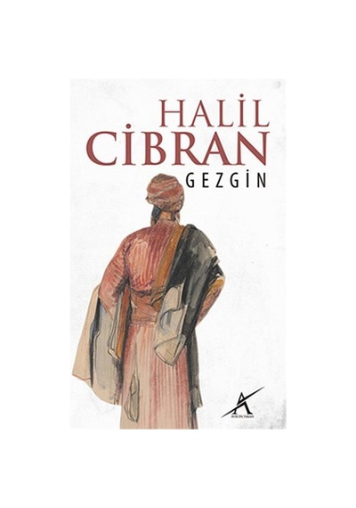 Gezgin - Halil Cibran - Avrupa Yakası Yayınları