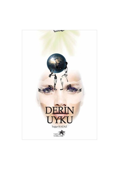 Derin Uyku - Tuğçe Kazaz - Timen Yayınları