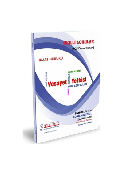 İlkumut Yayınları - İdare Hukuku - Konu Anlatımlı - Çözümlü Sorular
