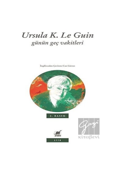 Günün Geç Vakitleri - Ursula K. Le Guin - Ayrıntı Yayınları