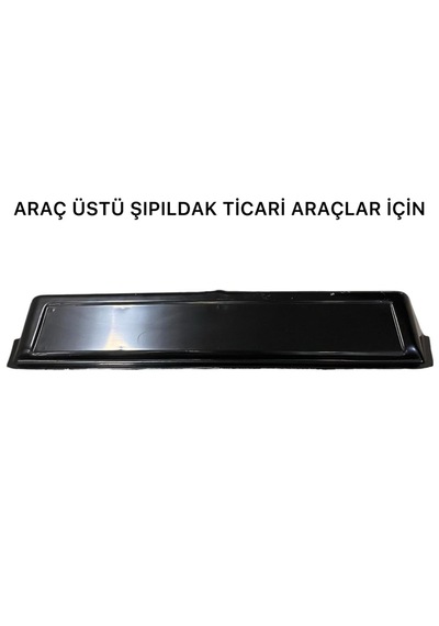 Araç Üstü Şıpıldak Ticari Araç Reklam Tabelası