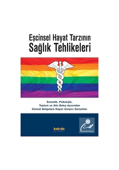 Eşcinsel Hayat Tarzının Sağlık Tehlikeleri- Kaknüs Yayınları