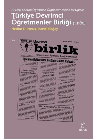 Türkiye Devrimci Öğretmenler Birliği (T.Döb) / Hanifi Bilğay 9789755539058