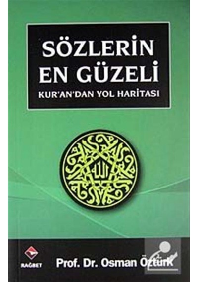 Sözlerin En Güzeli (Cep Boy) / Prof. Dr. Osman Öztürk 9786054074808