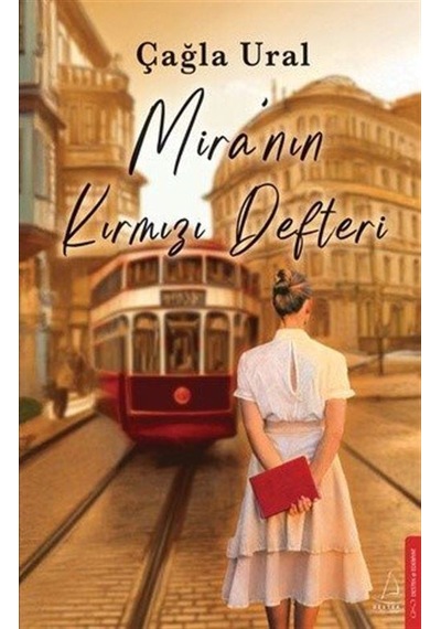 Mira'nın Kırmızı Defteri / Çağla Ural