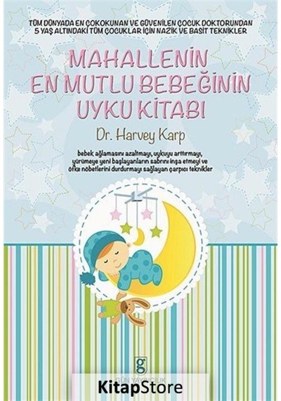Mahallenin En Mutlu Bebeğinin Uyku Kitabı - Harvey Karp - Gün Yayıncılık