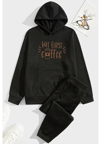 Uyguntarz Unisex But First Coffee Baskılı Eşofman Takımı Siyah