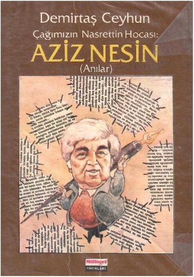 Çağımızın Nasrettin Hocası Aziz Nesin Anılar 1.baskı