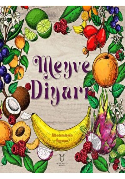 Meyve Diyarı - Akademisyen Boyama Akademisyen Kitabevi  -  Akademisyen Kitabevi