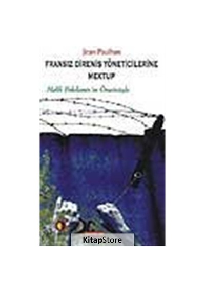 Fransız Direniş Yöneticilerine Mektup - Jean Paulhan - Ütopya Yayınevi