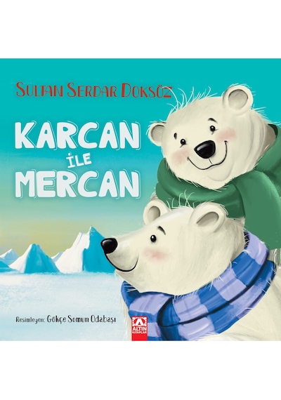 Karcan İle Mercan / Sultan Serdar Doksöz