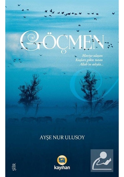 Göçmen - Ayşe Nur Ulusoy - Kayıhan Yayınları