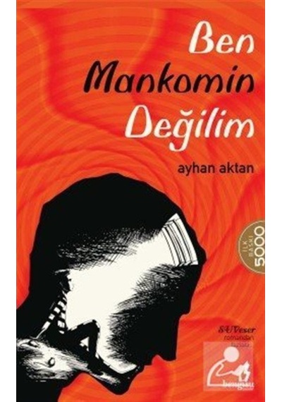 Ben Mankomin Değilim / Ayhan Aktan 9786052152676