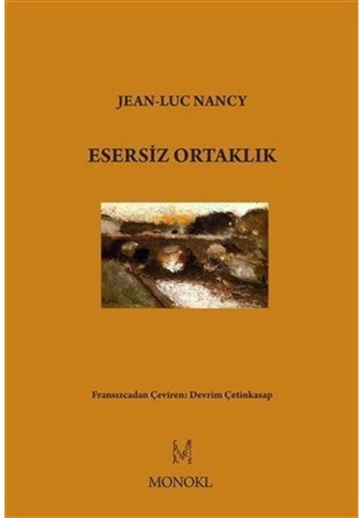 Esersiz Ortaklık / Jean-Luc Nancy