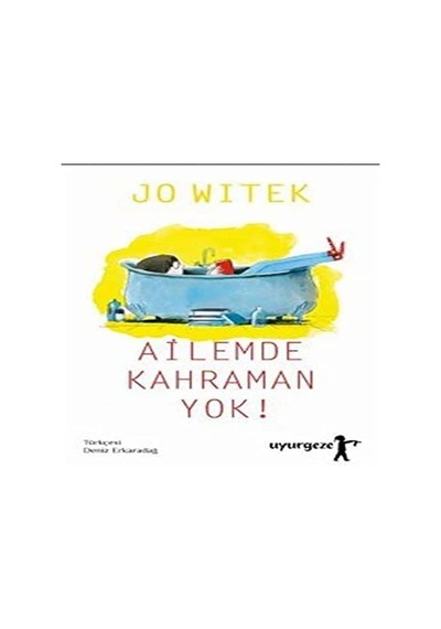 Ailemde Kahraman Yok