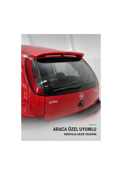 Opel Corsa C Spoyler Bagaj Üstü Spoiler A+ Fiber Glass İşçilik Malzeme Boyasız