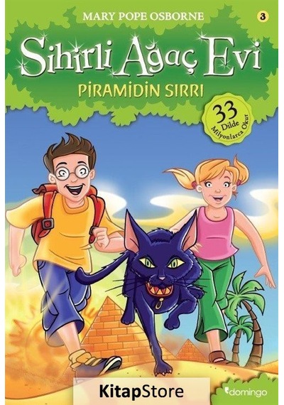 Sihirli Ağaç Evi 3 : Piramidin Sırrı / Mary Pope Osborne
