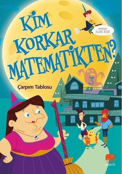 Çarpım Tablosu - Kim Korkar Matematikten 3- Uçan Fil