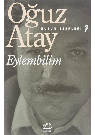 Eylembilim: Bütün Eserleri 7